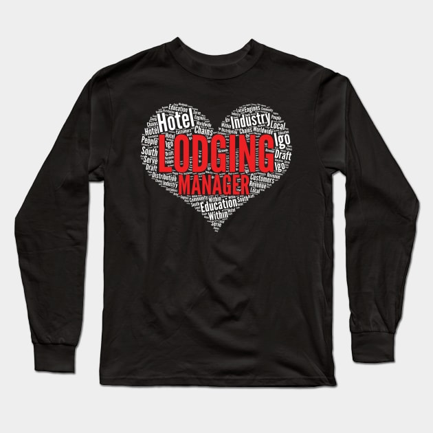 Lodging manager Heart Shape Word Cloud Design graphic Long Sleeve T-Shirt by theodoros20